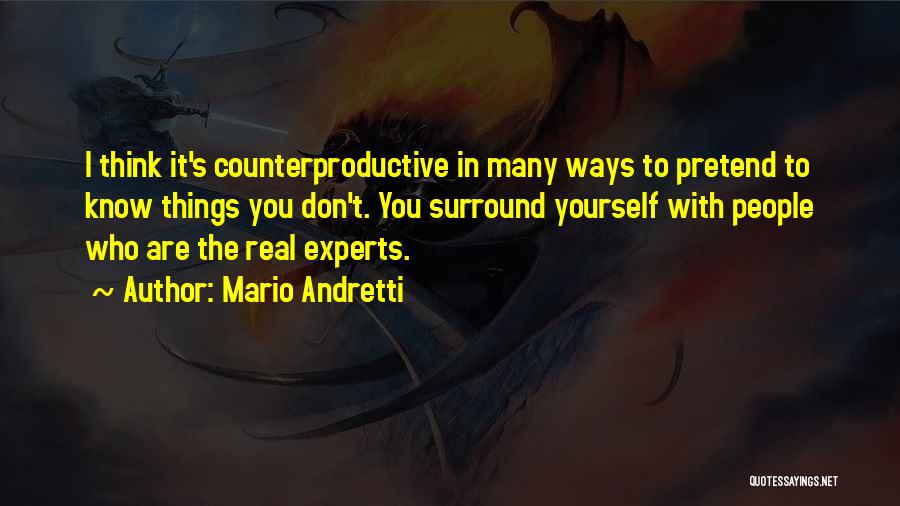 Quierance Quotes By Mario Andretti