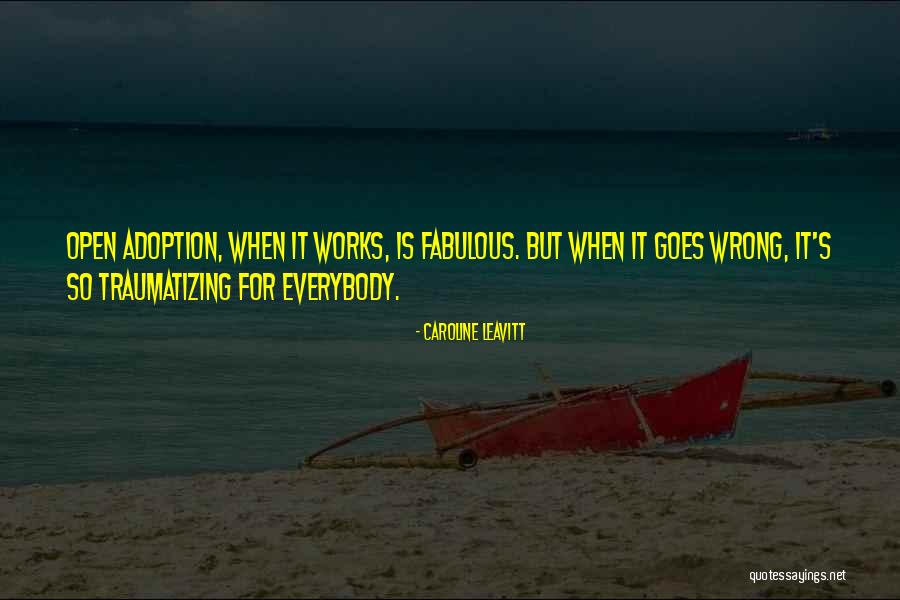 Quieres Ser Quotes By Caroline Leavitt Quieres Ser Quotes By Caroline Leavitt