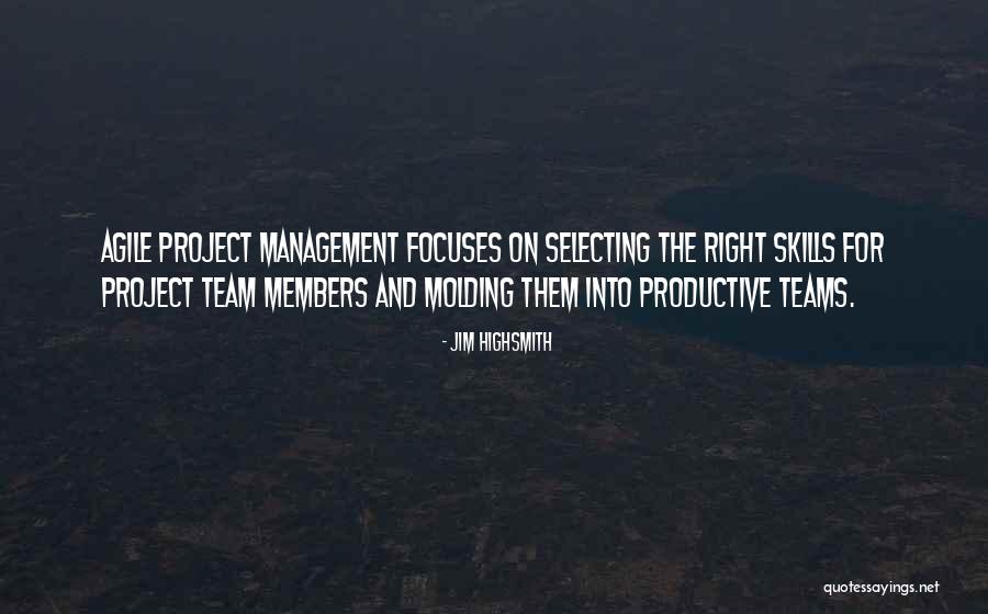 Quiesce Quotes By Jim Highsmith Quiesce Quotes By Jim Highsmith