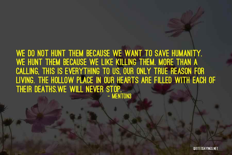 Quiesce Quotes By Menton3 Quiesce Quotes By Menton3