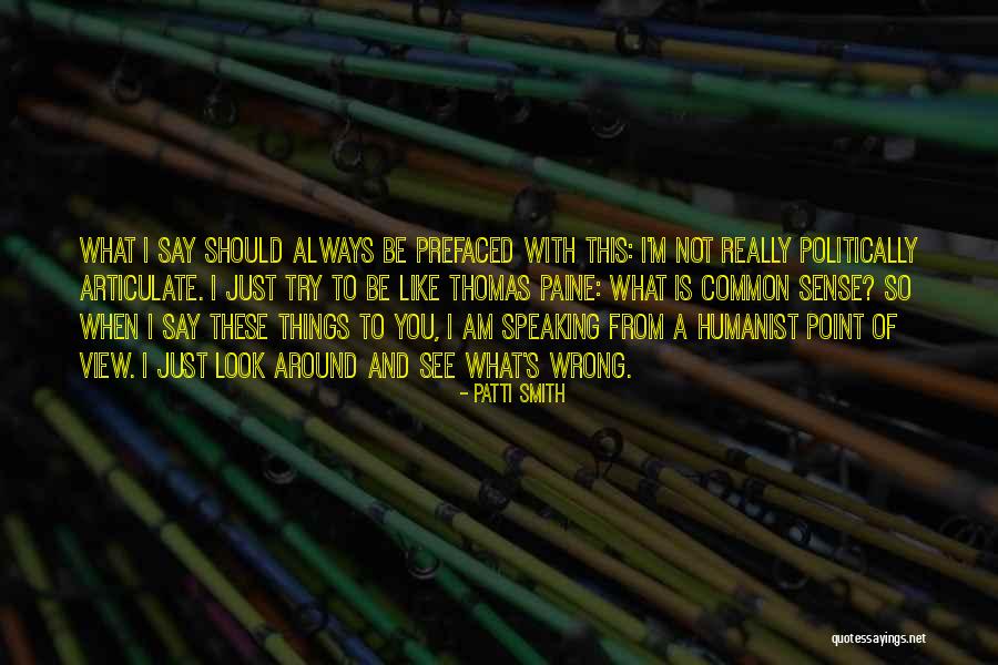Quiescence Quotes By Patti Smith Quiescence Quotes By Patti Smith