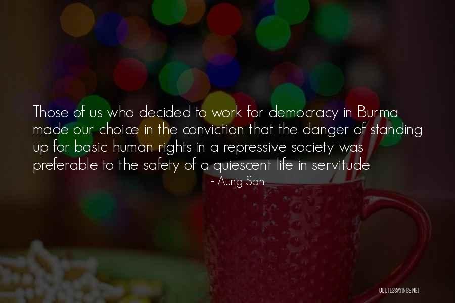 Quiescent Quotes By Aung San Quiescent Quotes By Aung San