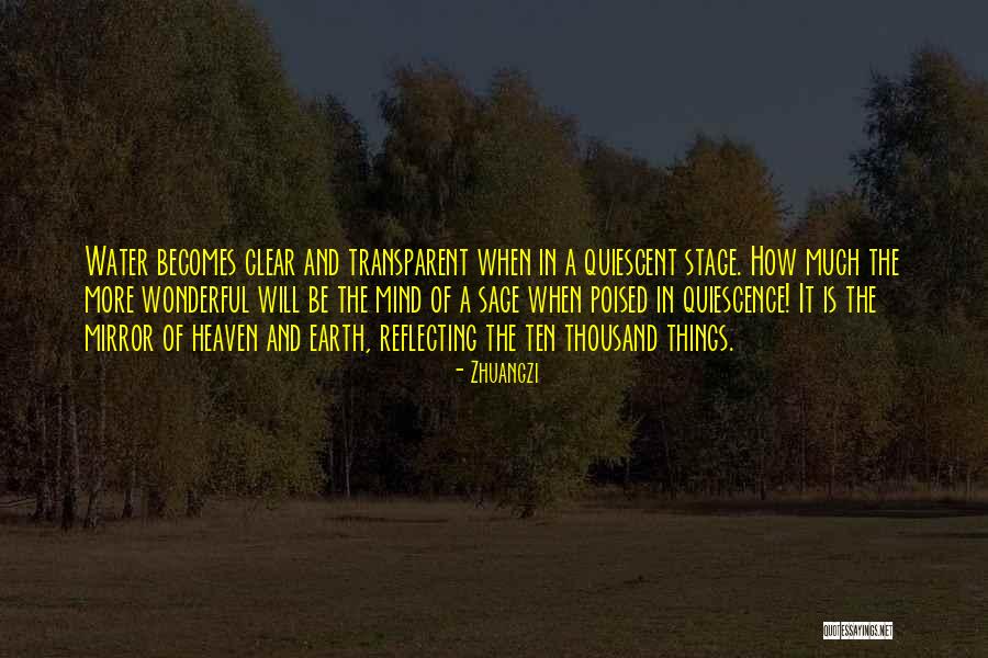Quiescent Quotes By Zhuangzi Quiescent Quotes By Zhuangzi