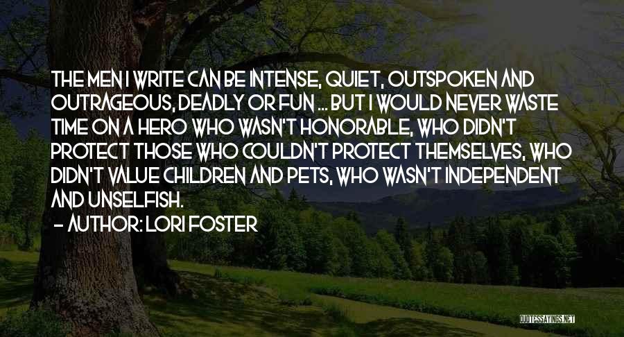 Quiet But Deadly Quotes By Lori Foster