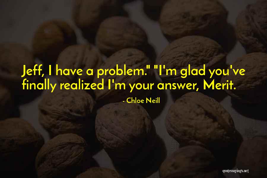 Quiet Guys Quotes By Chloe Neill Quiet Guys Quotes By Chloe Neill