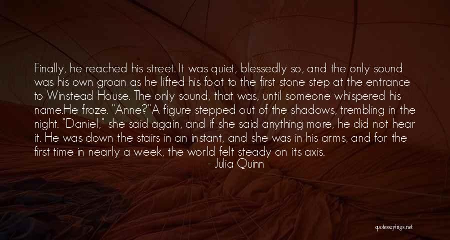 Quiet House Quotes By Julia Quinn Quiet House Quotes By Julia Quinn