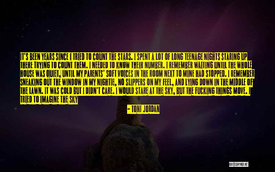 Quiet House Quotes By Toni Jordan Quiet House Quotes By Toni Jordan