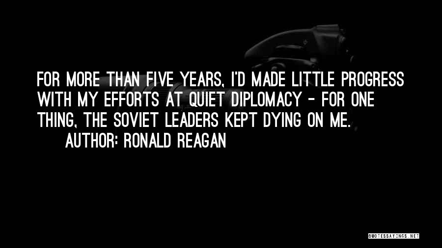 Quiet Leaders Quotes By Ronald Reagan