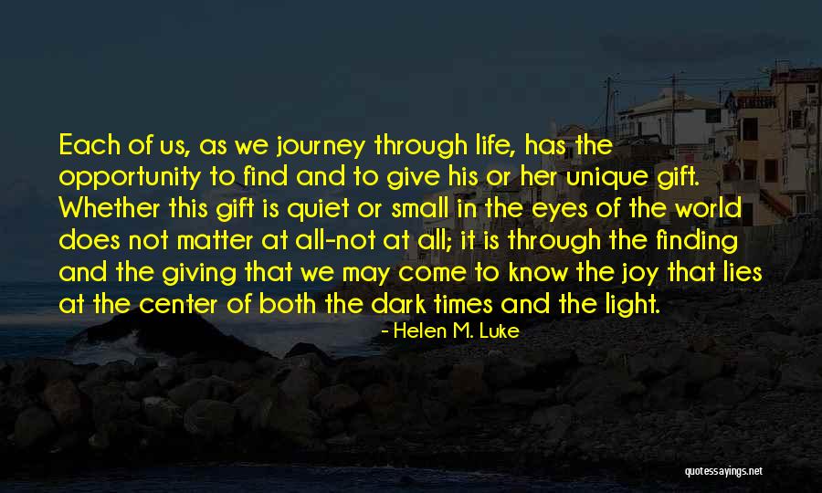 Quiet Lies Quotes By Helen M. Luke Quiet Lies Quotes By Helen M. Luke