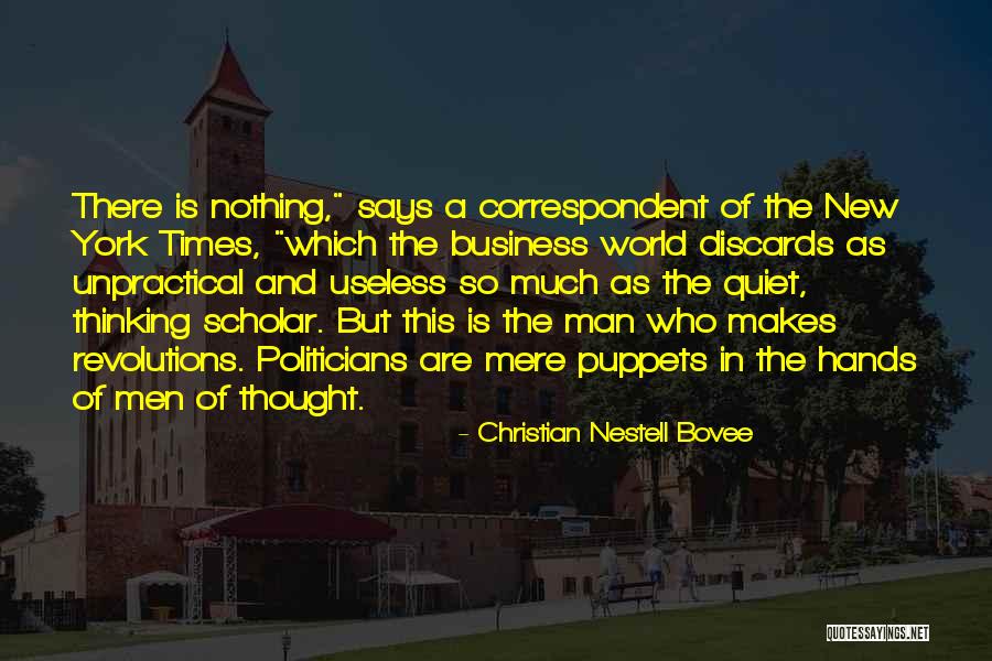 Quiet Man Quotes By Christian Nestell Bovee Quiet Man Quotes By Christian Nestell Bovee