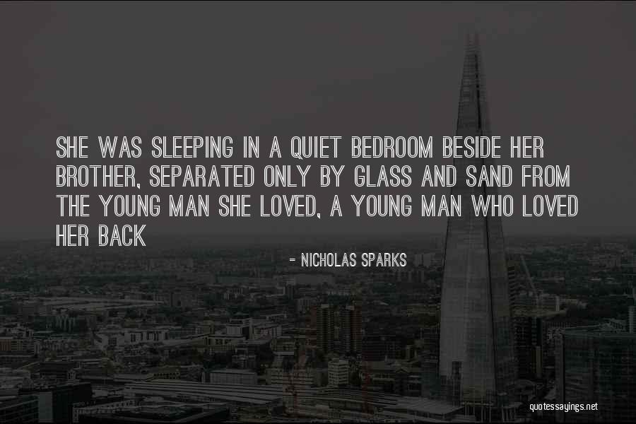 Quiet Man Quotes By Nicholas Sparks Quiet Man Quotes By Nicholas Sparks
