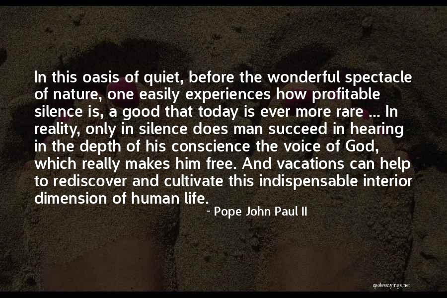 Quiet Man Quotes By Pope John Paul II Quiet Man Quotes By Pope John Paul II