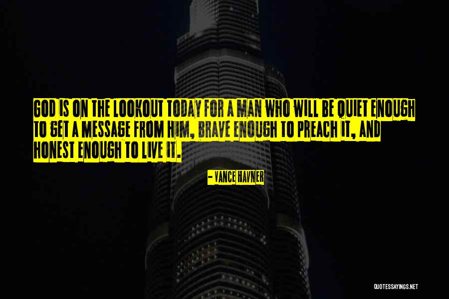 Quiet Man Quotes By Vance Havner Quiet Man Quotes By Vance Havner