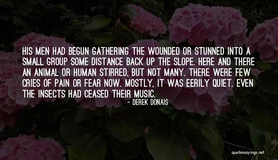 Quiet Men Quotes By Derek Donais Quiet Men Quotes By Derek Donais