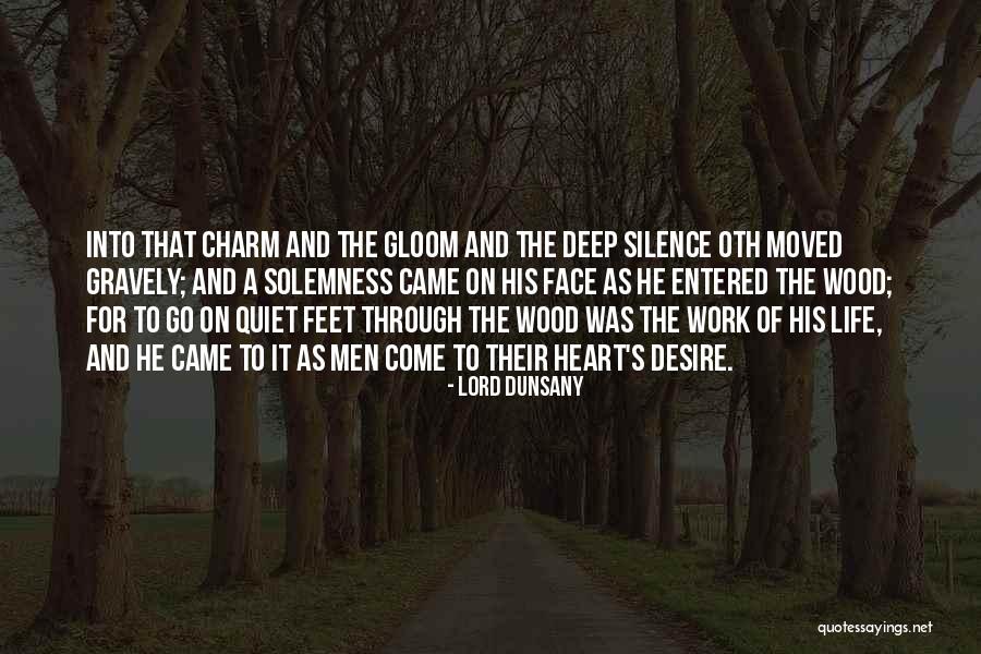 Quiet Men Quotes By Lord Dunsany Quiet Men Quotes By Lord Dunsany