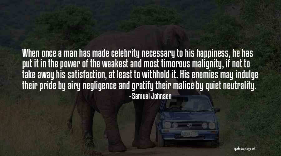 Quiet Men Quotes By Samuel Johnson Quiet Men Quotes By Samuel Johnson