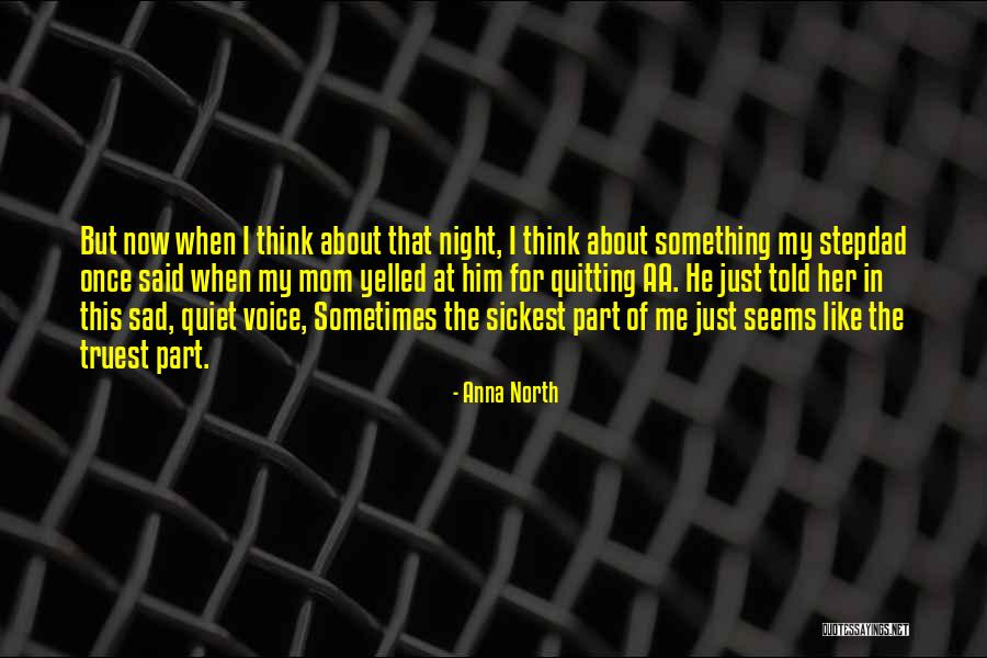 Quiet Night In Quotes By Anna North Quiet Night In Quotes By Anna North