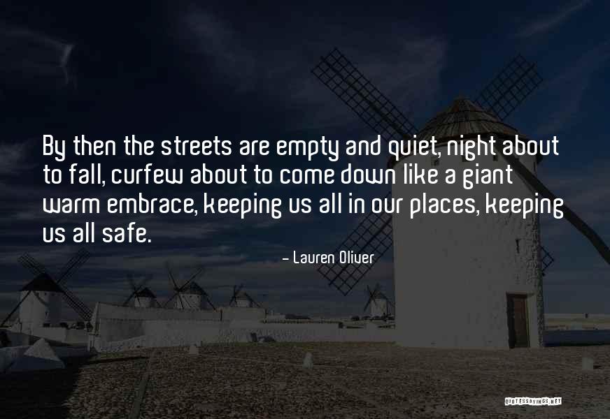 Quiet Night In Quotes By Lauren Oliver Quiet Night In Quotes By Lauren Oliver