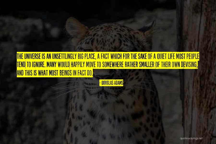 Quiet People Quotes By Douglas Adams Quiet People Quotes By Douglas Adams