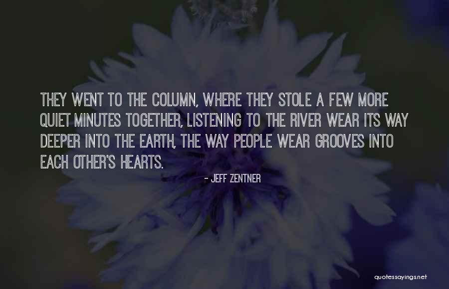 Quiet People Quotes By Jeff Zentner Quiet People Quotes By Jeff Zentner