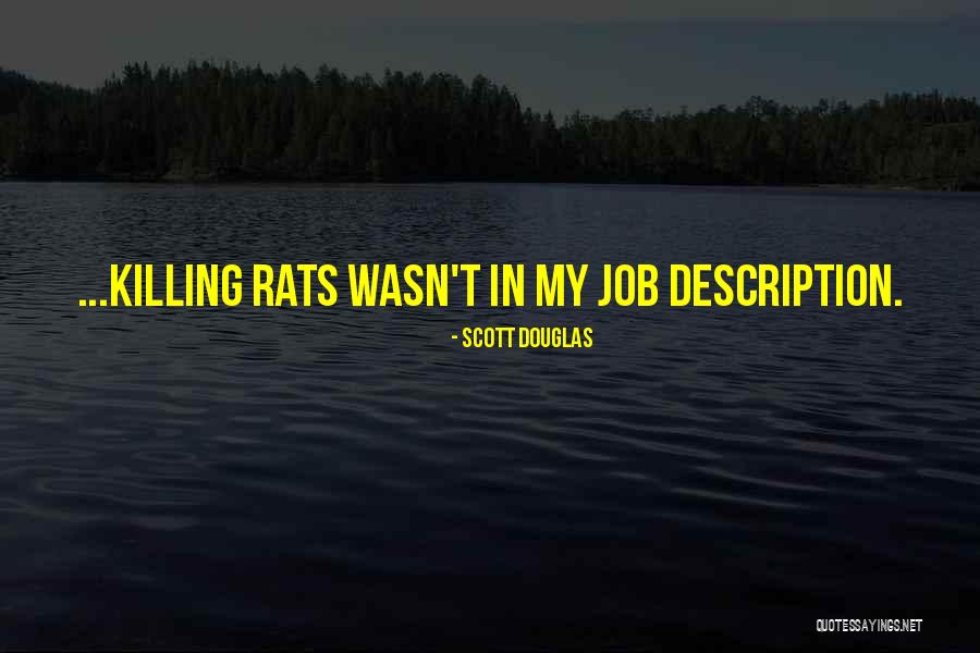 Quiet Please Quotes By Scott Douglas Quiet Please Quotes By Scott Douglas