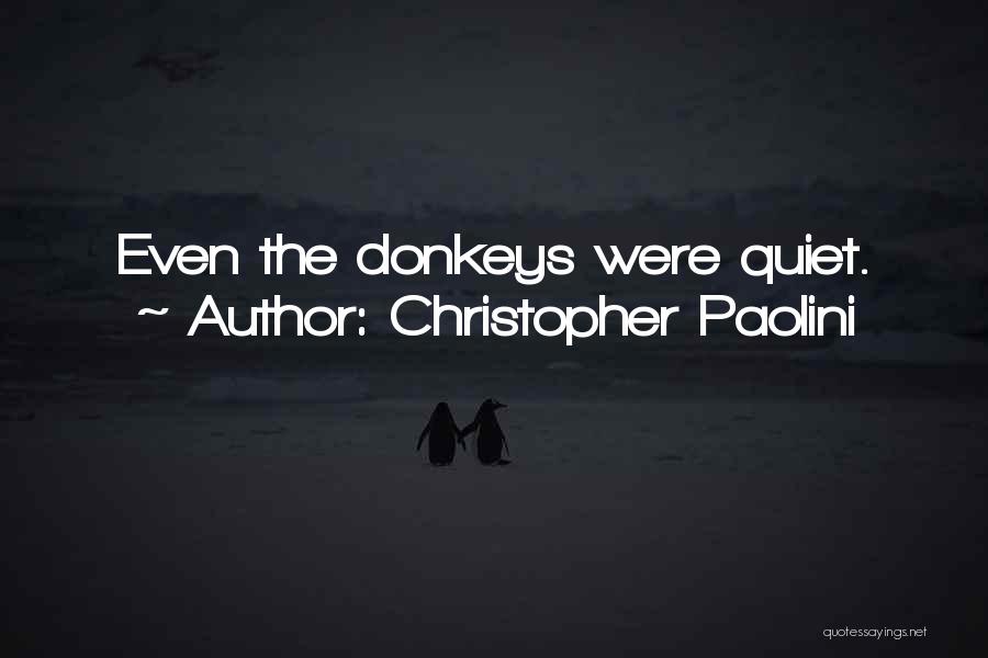 Quiet Quotes By Christopher Paolini