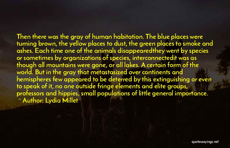 Quiet Quotes By Lydia Millet Quiet Quotes By Lydia Millet