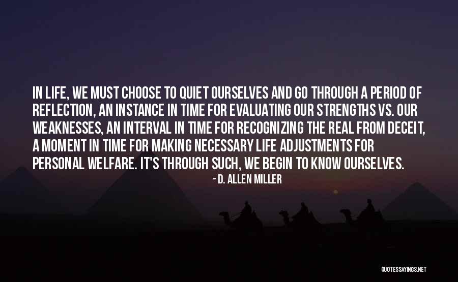 Quiet Reflection Quotes By D. Allen Miller