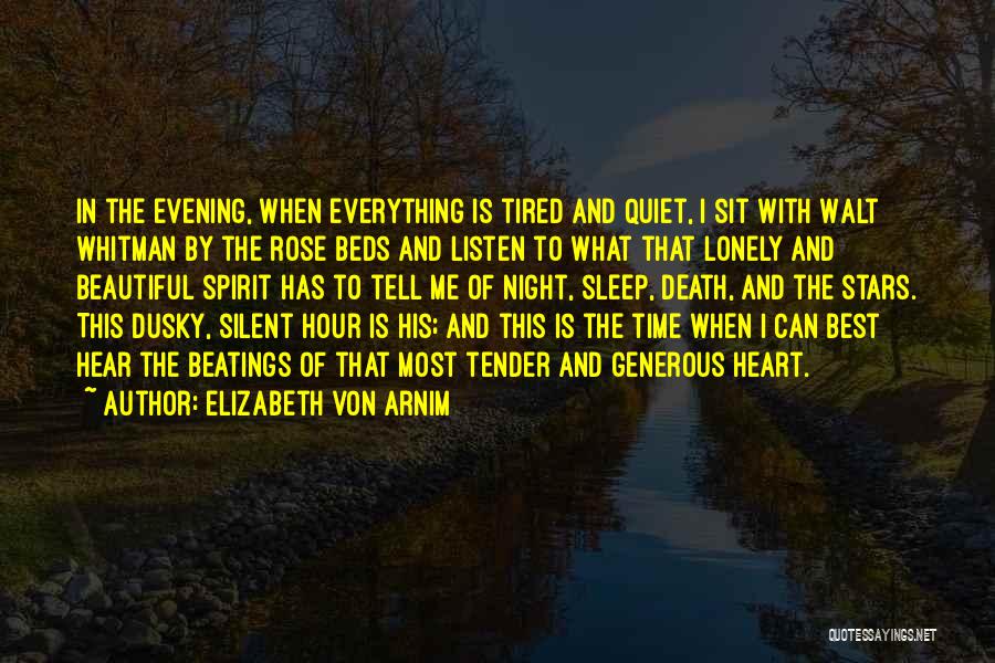 Quiet Silent Quotes By Elizabeth Von Arnim