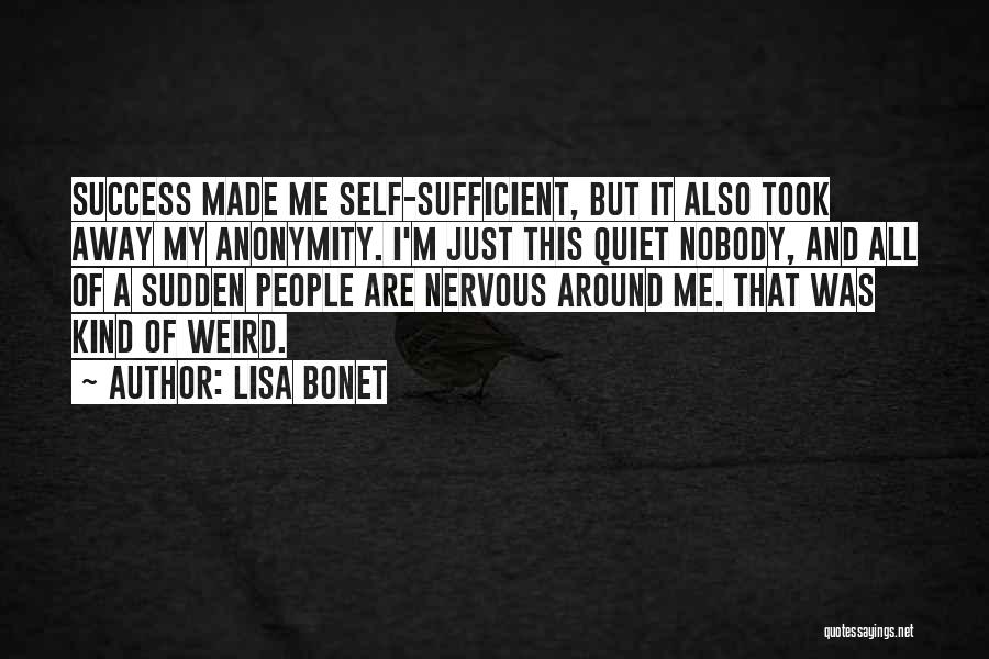 Quiet Success Quotes By Lisa Bonet