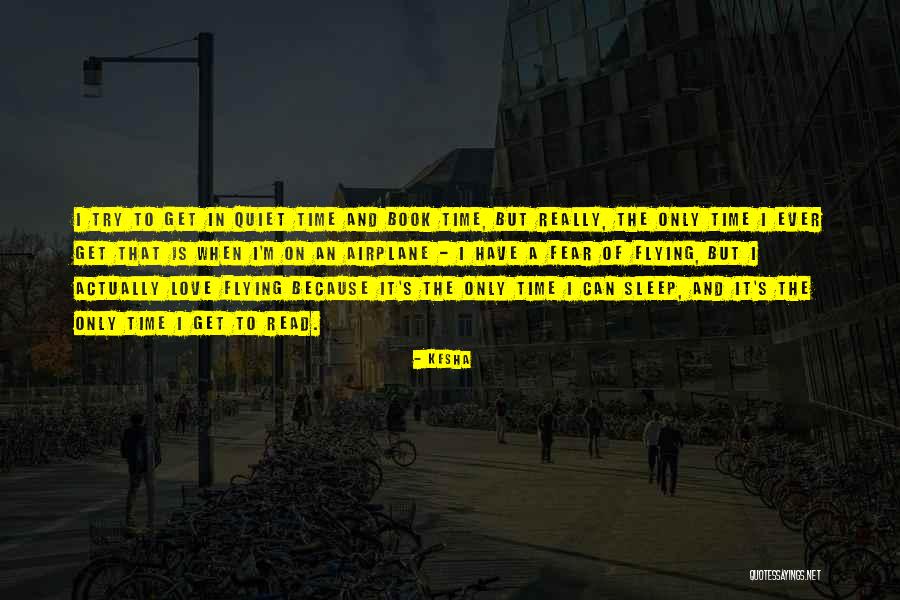 Quiet The Book Quotes By Kesha Quiet The Book Quotes By Kesha