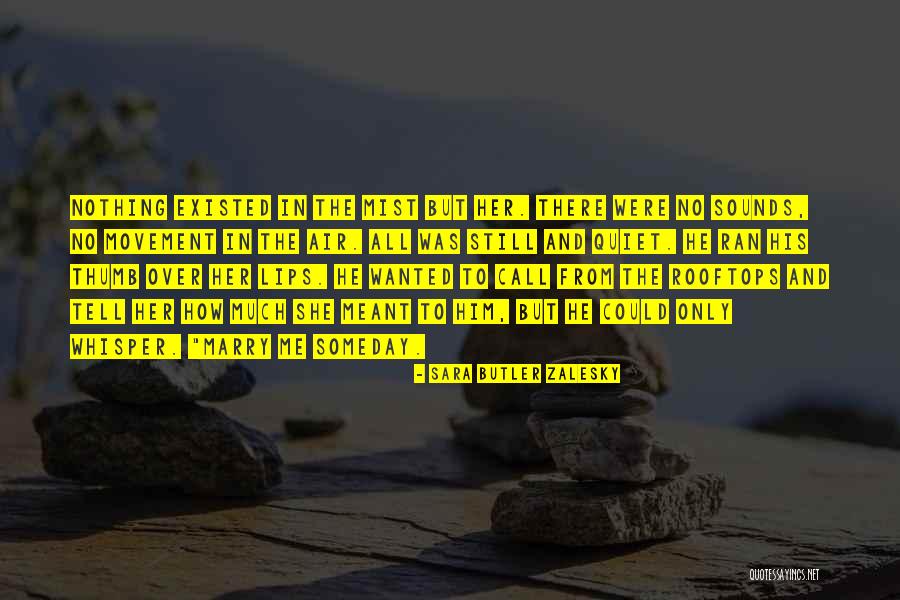 Quiet The Book Quotes By Sara Butler Zalesky Quiet The Book Quotes By Sara Butler Zalesky