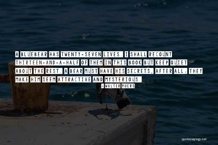 Quiet The Book Quotes By Walter Moers Quiet The Book Quotes By Walter Moers