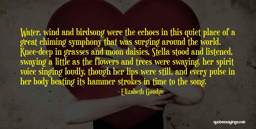 Quiet Trees Quotes By Elizabeth Goudge Quiet Trees Quotes By Elizabeth Goudge