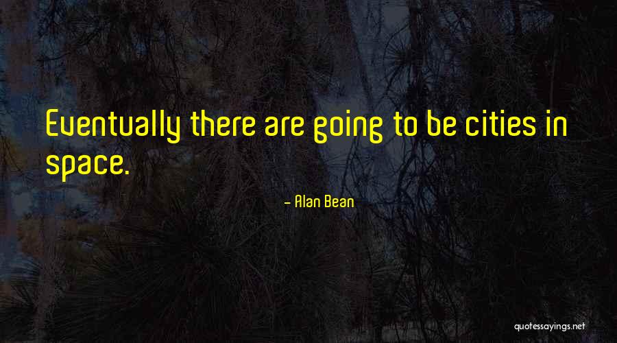 Quietas Rusthuis Quotes By Alan Bean Quietas Rusthuis Quotes By Alan Bean