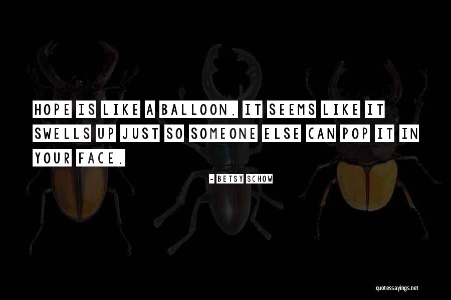 Quieten Down Quotes By Betsy Schow Quieten Down Quotes By Betsy Schow