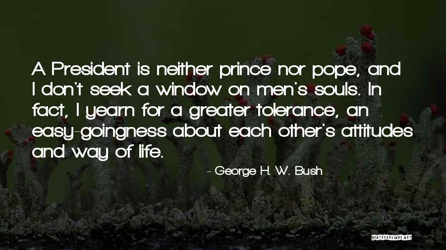 Quietness Famous Quotes By George H. W. Bush Quietness Famous Quotes By George H. W. Bush