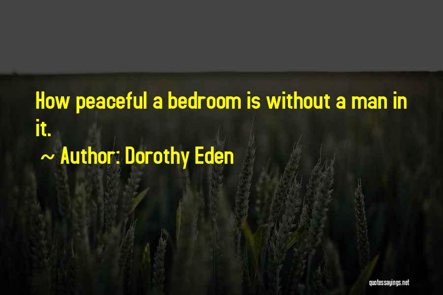 Quiff Hairstyle Quotes By Dorothy Eden