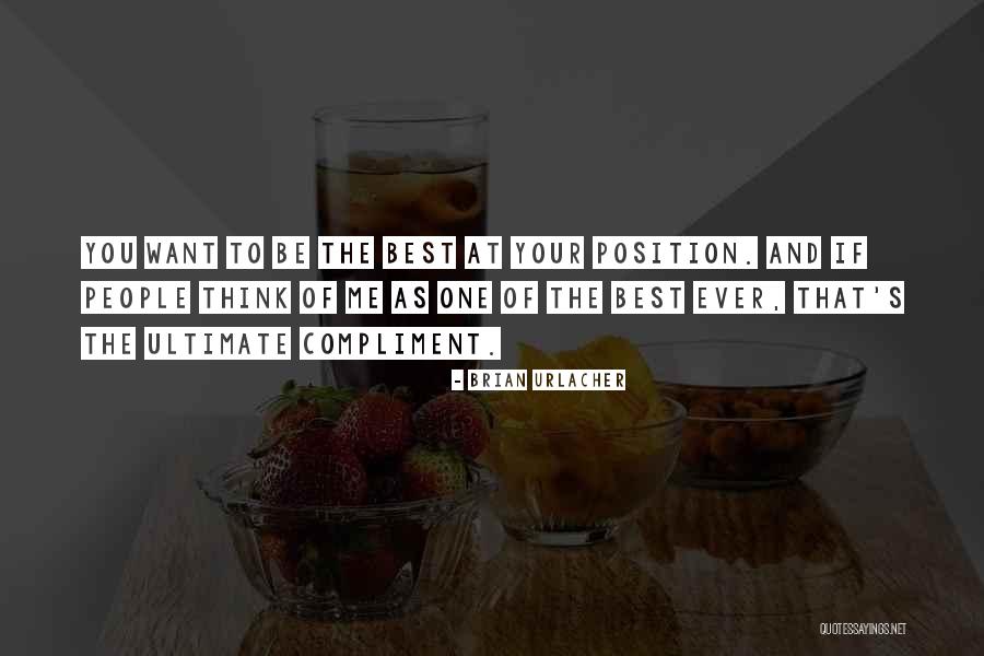 Quijano Elaine Quotes By Brian Urlacher Quijano Elaine Quotes By Brian Urlacher