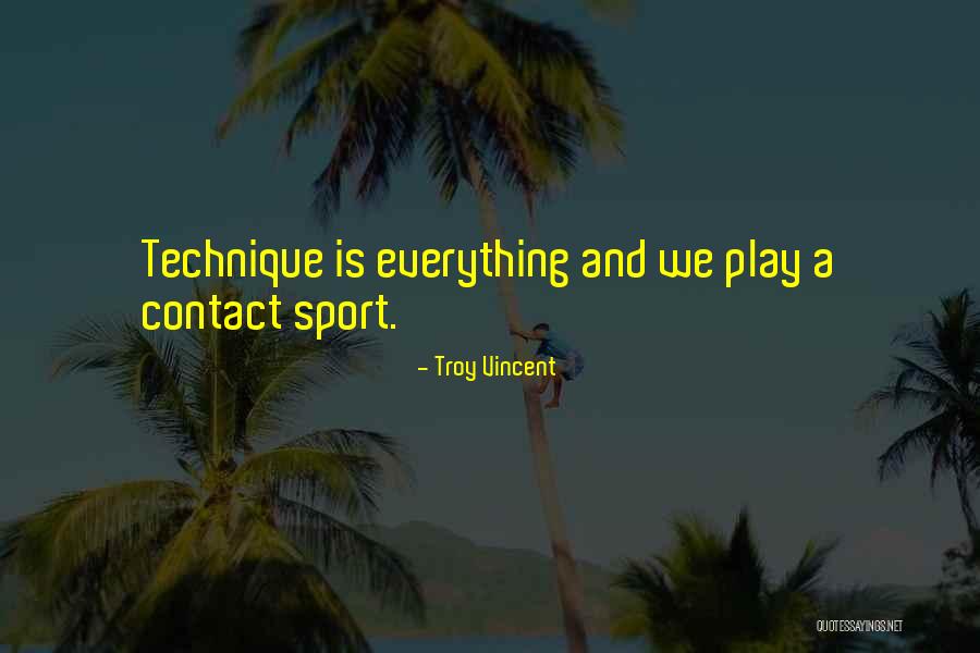 Quijano Elaine Quotes By Troy Vincent Quijano Elaine Quotes By Troy Vincent