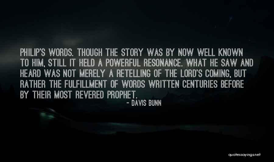 Quijas Coat Quotes By Davis Bunn Quijas Coat Quotes By Davis Bunn