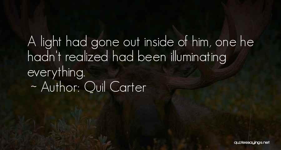 Quil Carter Quotes 1719481