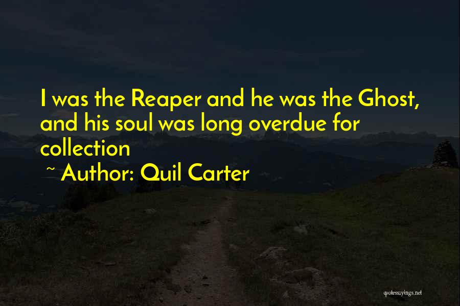 Quil Carter Quotes 2131160