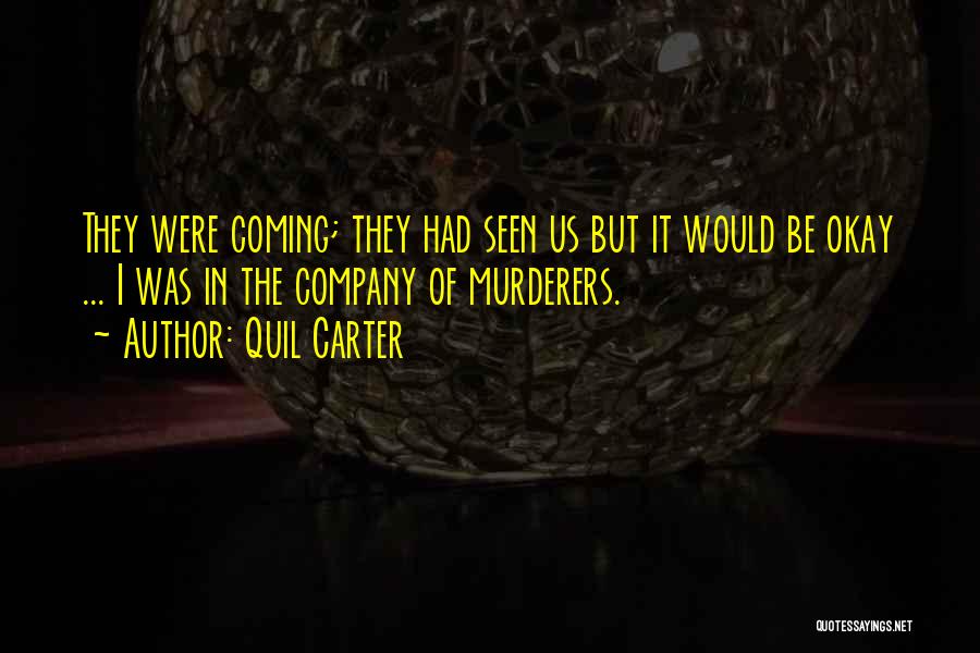 Quil Carter Quotes 294466