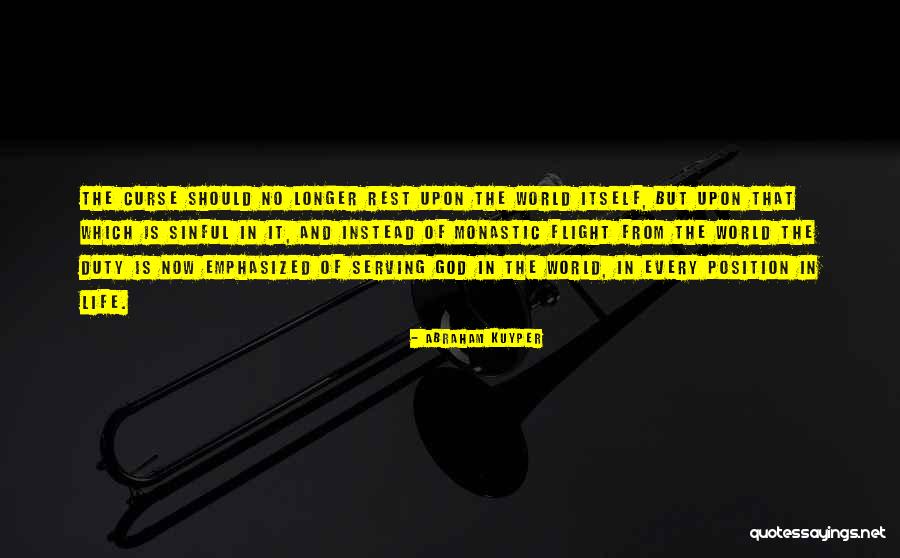 Quiles Justin Quotes By Abraham Kuyper Quiles Justin Quotes By Abraham Kuyper