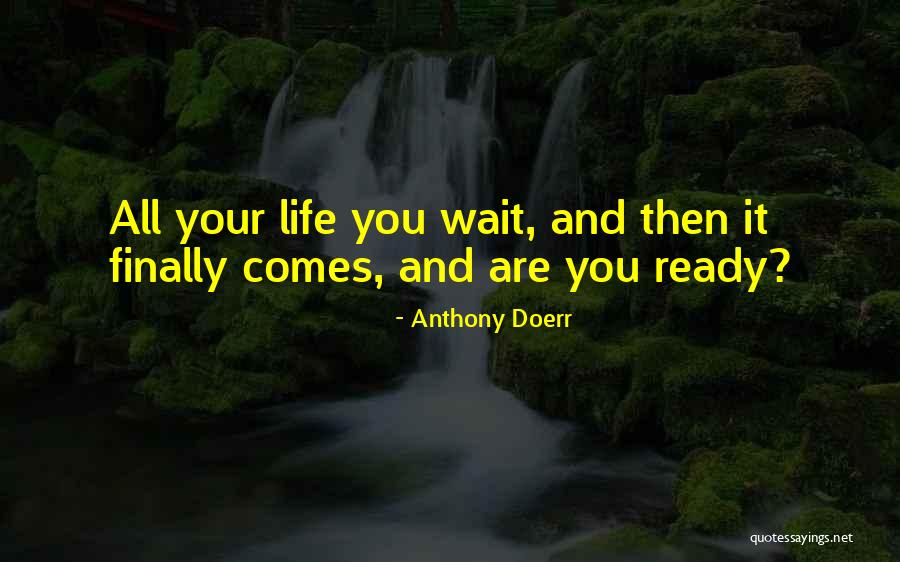 Quilico Quotes By Anthony Doerr Quilico Quotes By Anthony Doerr