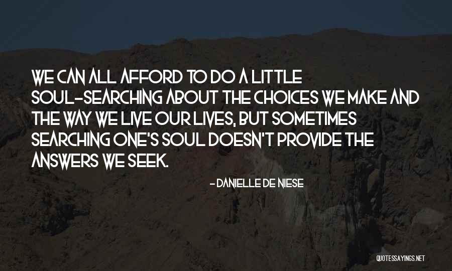 Quill Onkko Quotes By Danielle De Niese Quill Onkko Quotes By Danielle De Niese