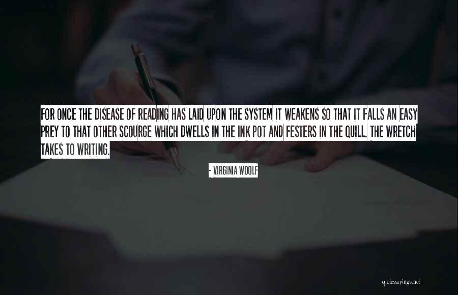 Quill Quotes By Virginia Woolf