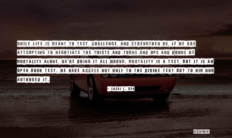 Quillaia Quotes By Sheri L. Dew Quillaia Quotes By Sheri L. Dew