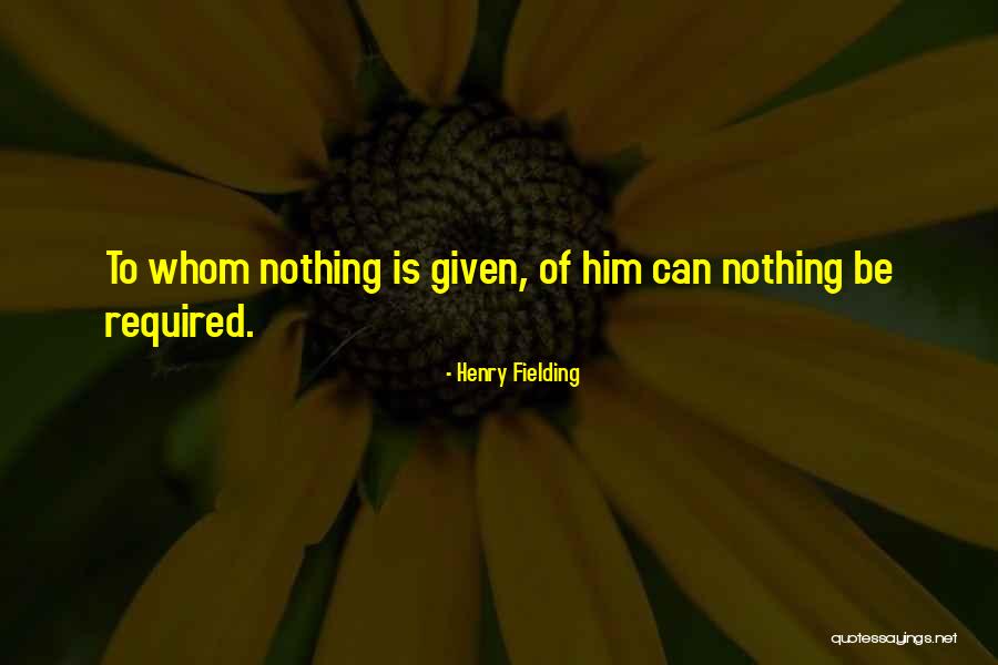 Quillan Quotes By Henry Fielding